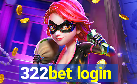 322bet login